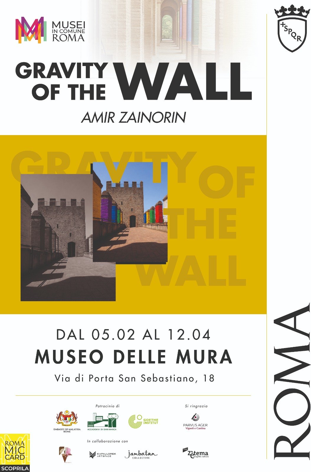 Locandina della mostra Gravity of the Wall di Amir Zainorin, Museo delle Mura, Roma